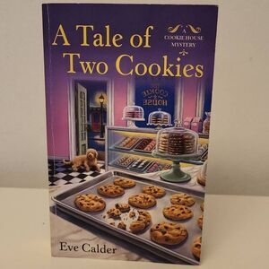 A tale of Two Cookies by Eve Calder